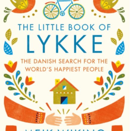 image of The Little Book of Lykke: The Danish Search for the World's Happiest People