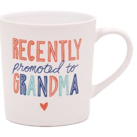 image of Recently Promoted to Grandma Mug